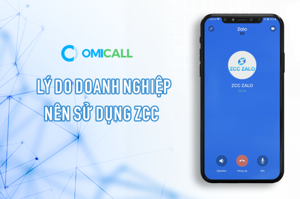 Zcc Agent Sign In Lý do doanh nghiệp nên sử dụng ZCC