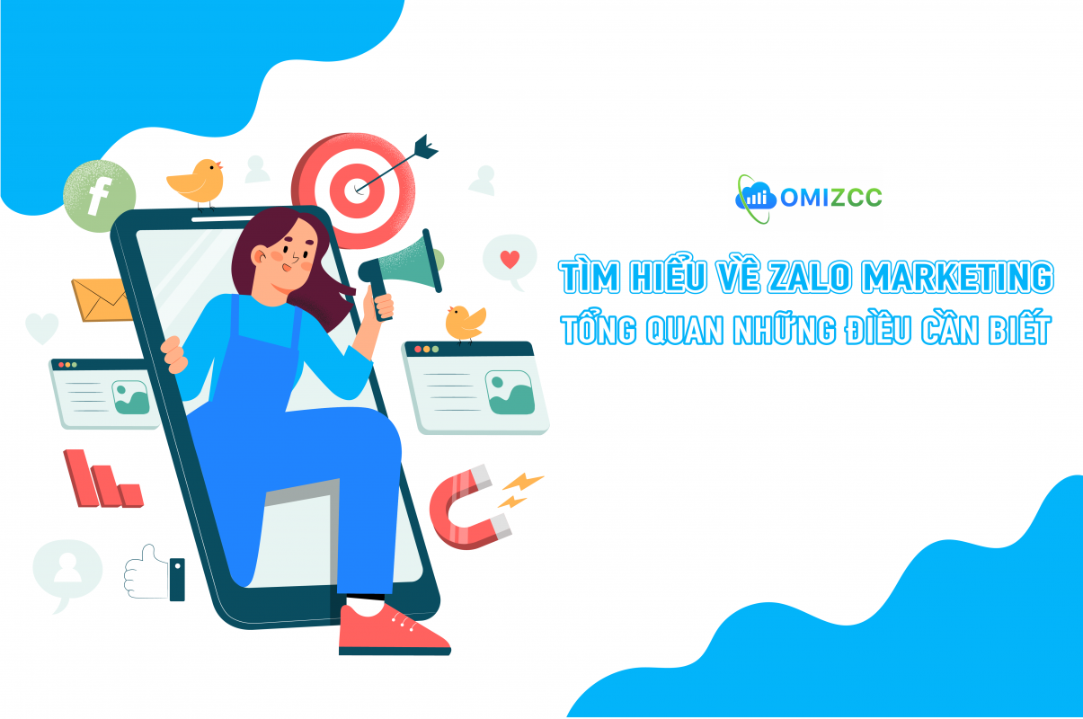 Tìm hiểu Zalo Marketing - Tổng quan những điều cần biết