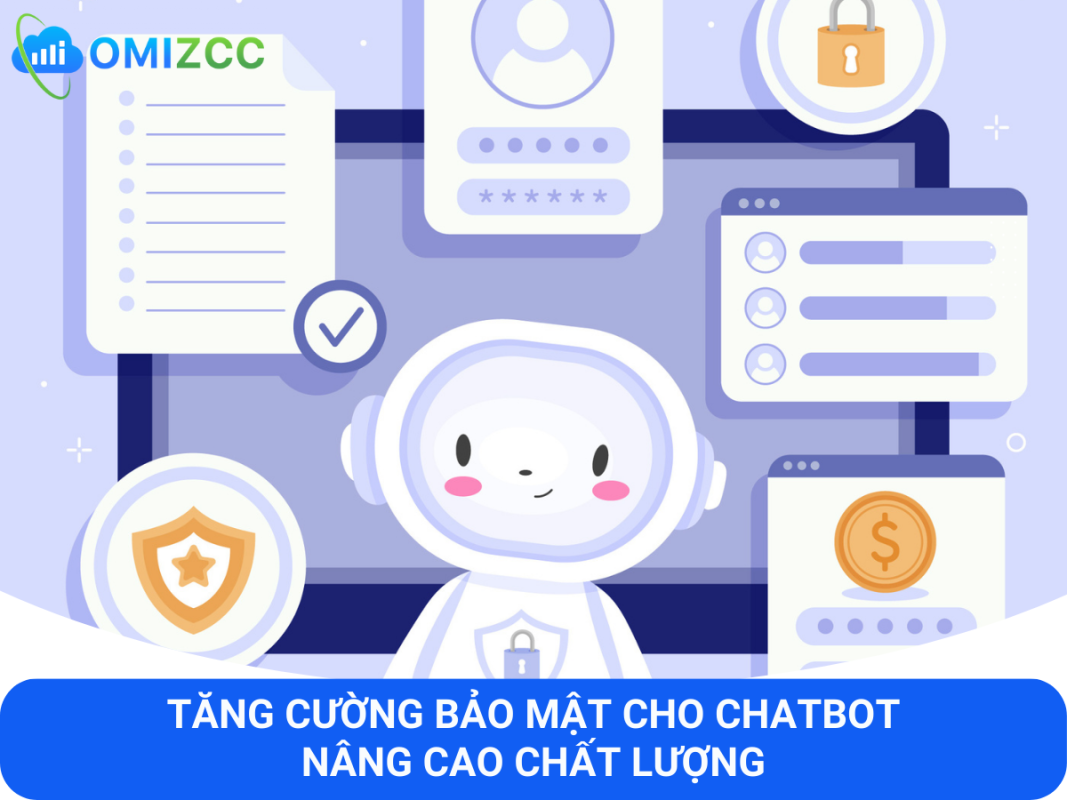 Tăng cường bảo mật cho chatbot - Nâng cao chất lượng
