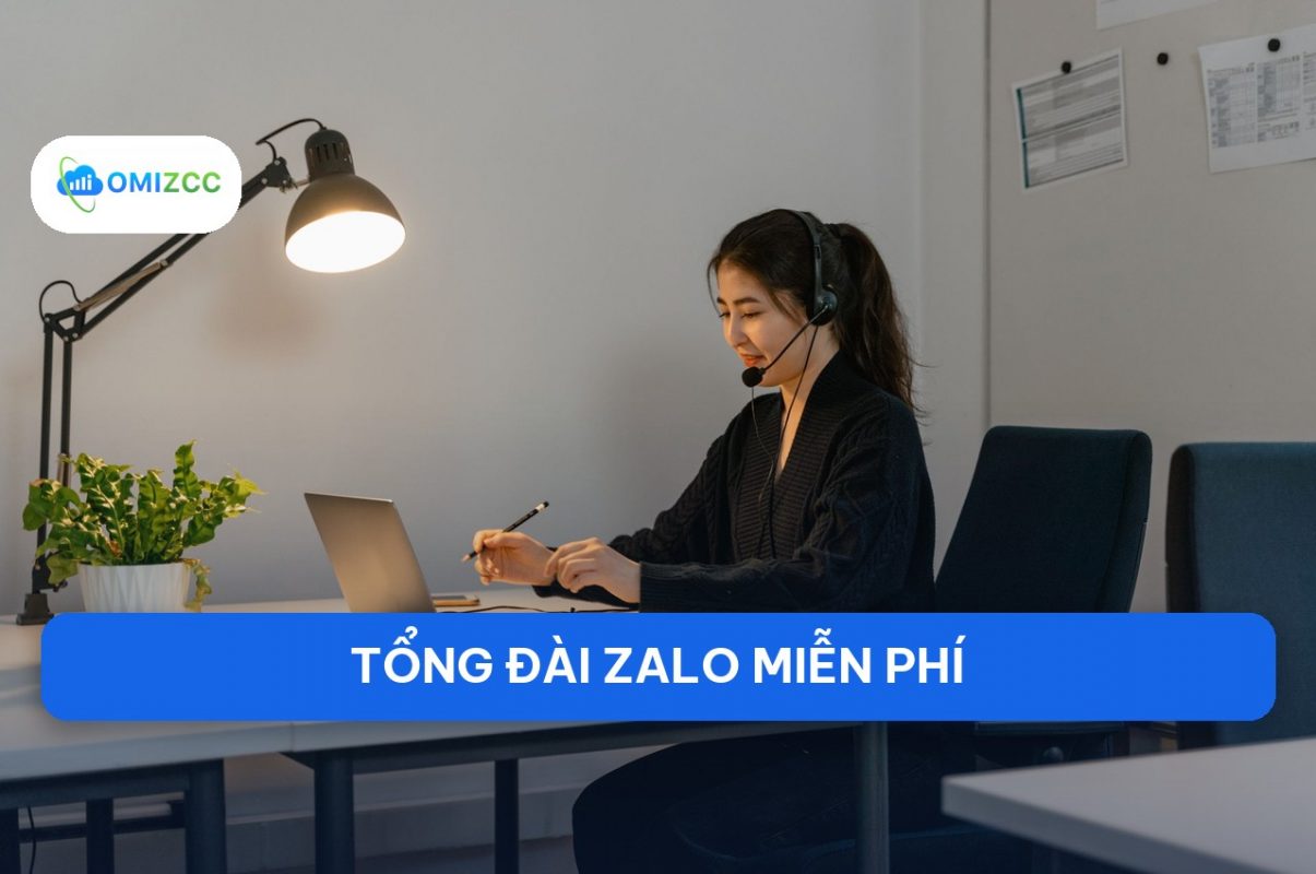 Tổng đài Zalo miễn phí 2026: Kênh hỗ trợ chính thức và giải pháp cho doanh nghiệp